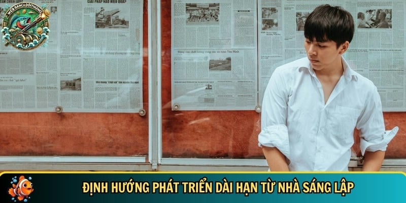 Định hướng của chuyên gia Quang Tuyên với tựa game bắn cá đổi thưởng