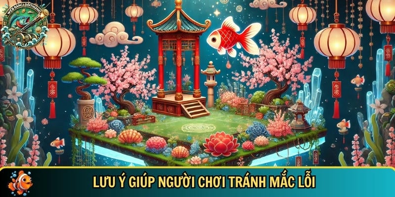 Những lưu ý cơ bản người chơi mới cần biết trước khi tham gia