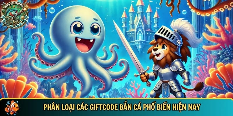 Các loại giftcode bắn cá phổ biến hiện nay