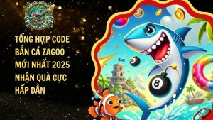 Code Bắn Cá Zagoo Mới Nhất 2025 – Nhận Quà Cực Hấp Dẫn​