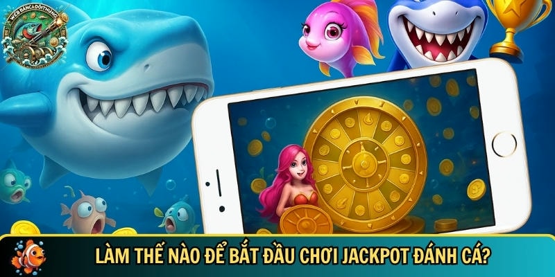 Hướng dẫn tân thủ cách bắt đầu làm quen với tựa game này